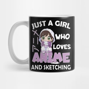 Just a Girl Who Loves anime and sketching Mug